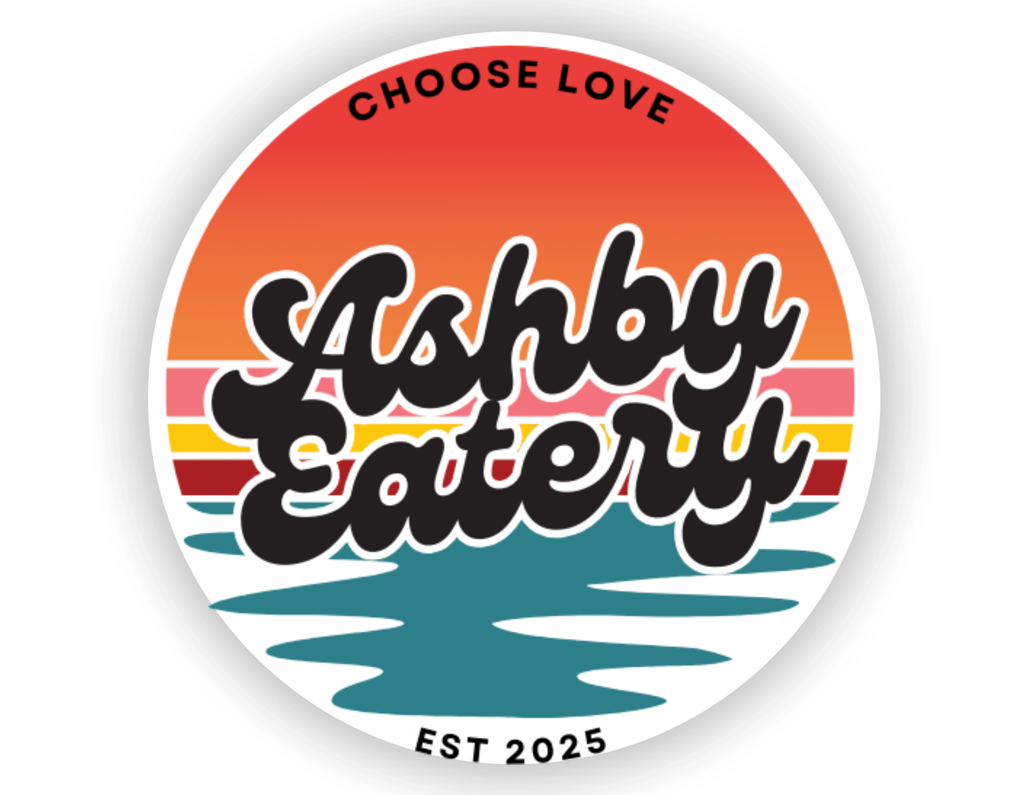 Ashby Eatery round logo: retro script name over a striped sunset and teal water, 'Choose Love', 'Est 2025'